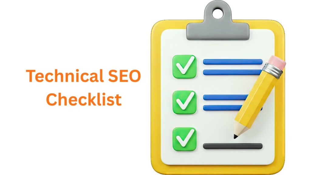 Technical SEO Checklist: Fix Issues That Hurt Your Rankings